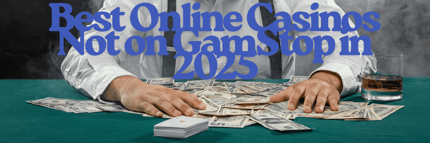 Exploring Casinos Non on Gamstop A Comprehensive Guide 1085148627