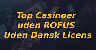 Spillesider uden ROFUS Find din ideelle online casinooplevelse