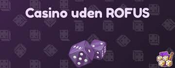 Casino Rufus En Verden af Underholdning og Muligheder Casino Rufus En Verden af Underholdning og Muligheder