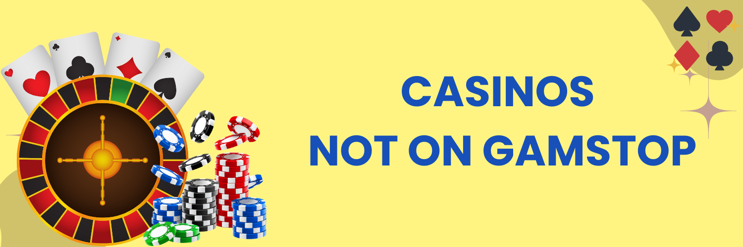 Exploring Casino Sites Not on Gamstop 1788842395